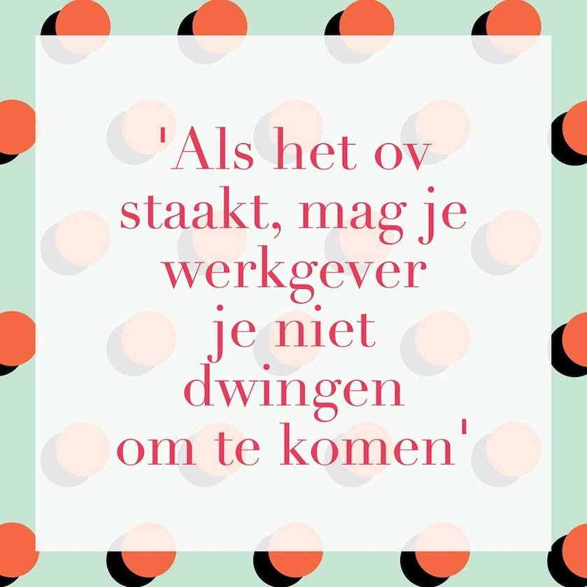 Eens of oneens? 'Als het ov staakt, mag je werkgever je niet dwingen om ...